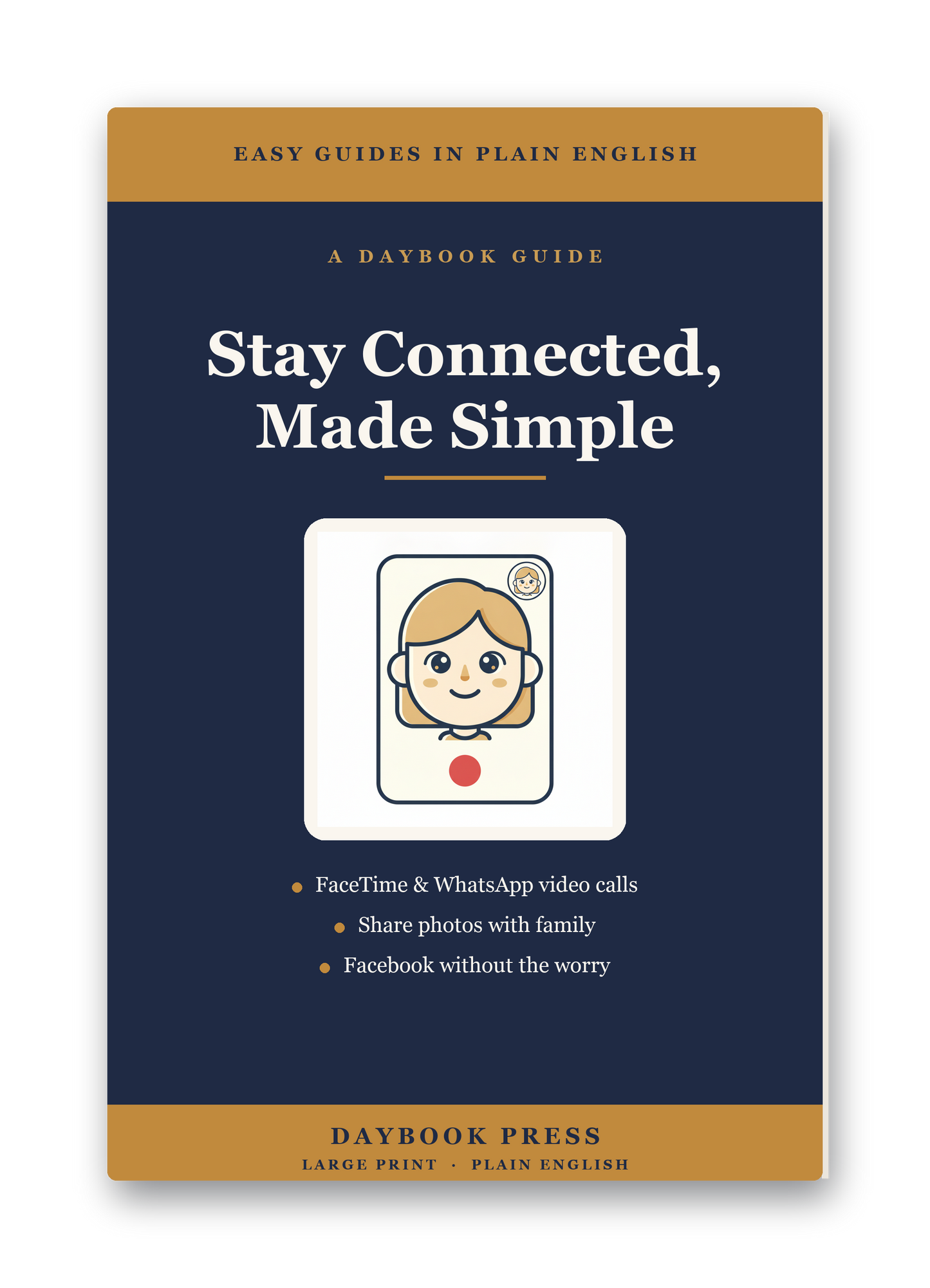 Video-Calling & Staying Connected, Made Simple